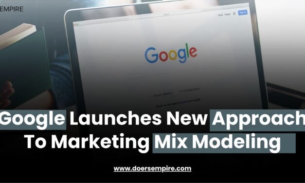 Google Launches New Approach To Marketing Mix Modeling