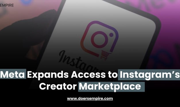 Meta Expands Access to Instagram’s Creator Marketplace